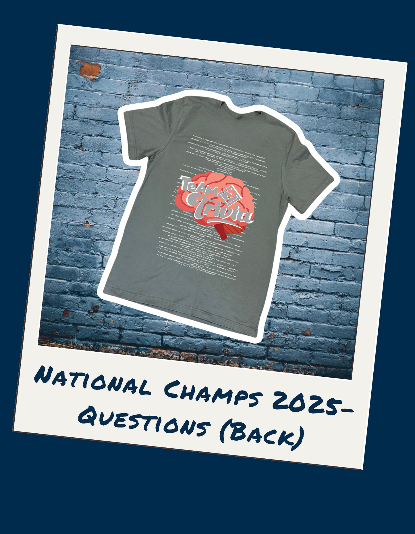 National Championship 2025- "Questions" Tee Shirt