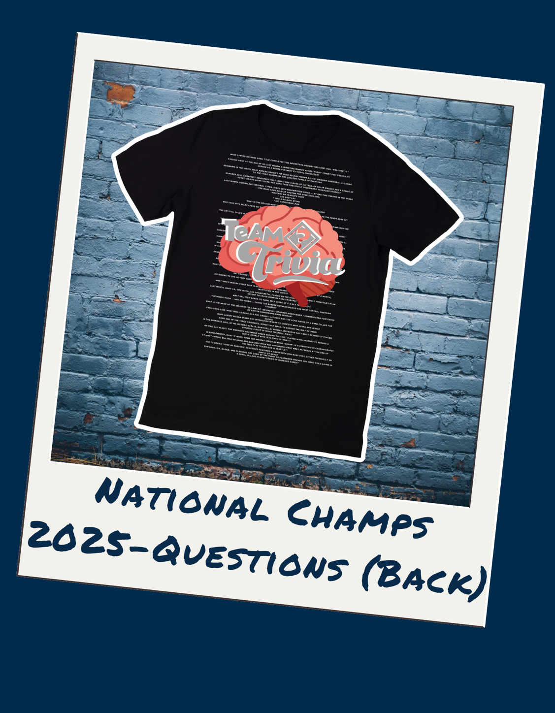 National Championship 2025- "Questions" Tee Shirt